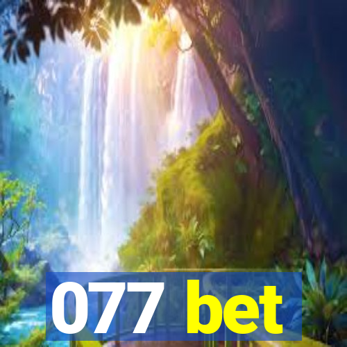 077 bet