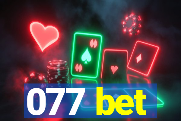 077 bet