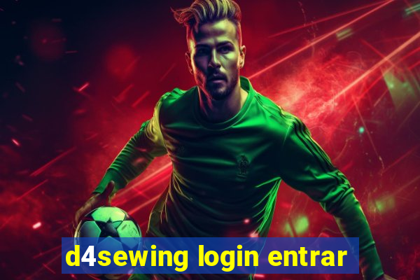 d4sewing login entrar