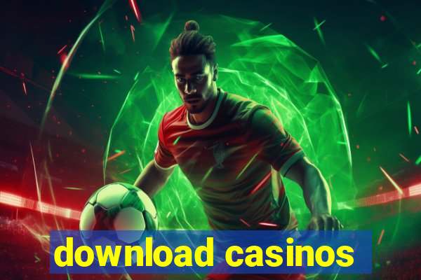 download casinos