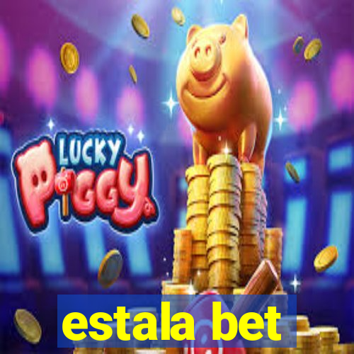 estala bet