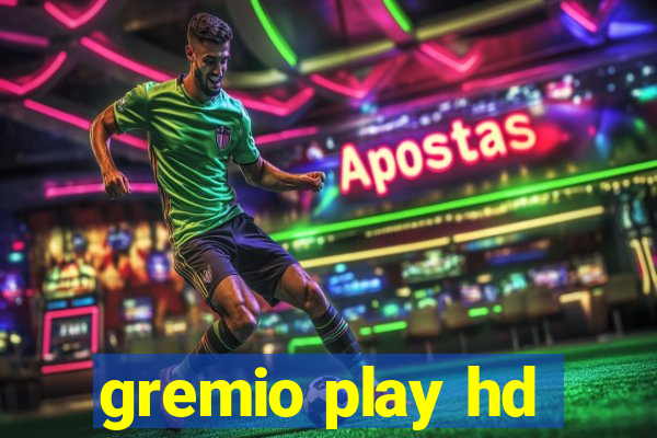 gremio play hd