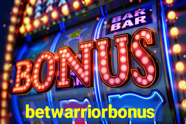 betwarriorbonus