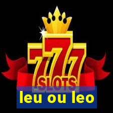 leu ou leo