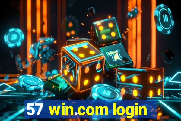 57 win.com login