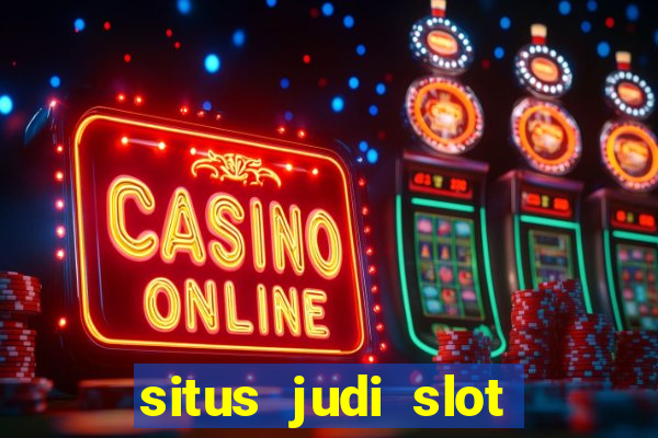 situs judi slot online resmi