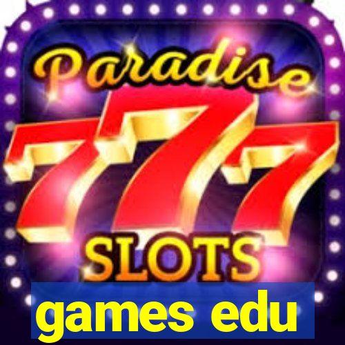 games edu