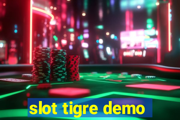 slot tigre demo