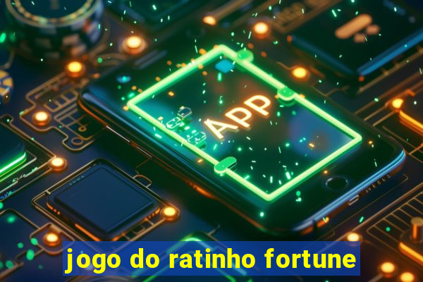 jogo do ratinho fortune