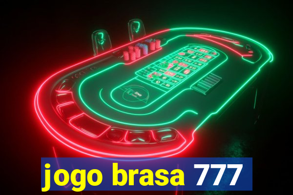 jogo brasa 777