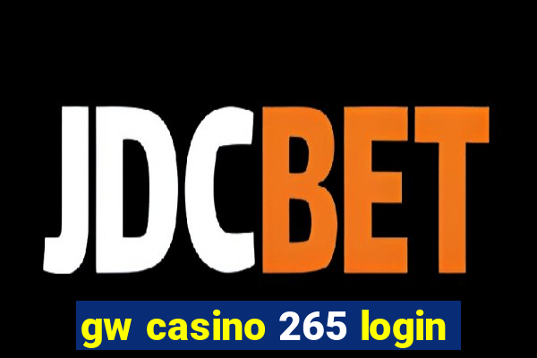 gw casino 265 login