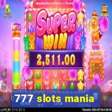 777 slots mania