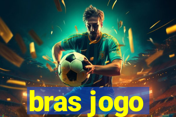 bras jogo