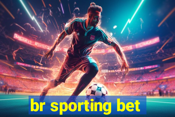 br sporting bet