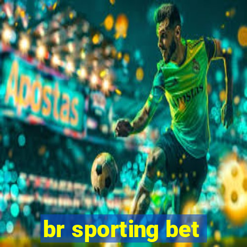 br sporting bet