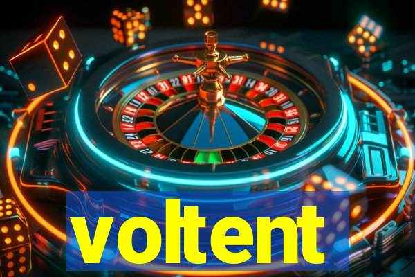 voltent