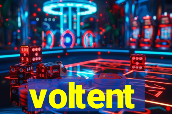 voltent