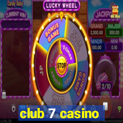 club 7 casino