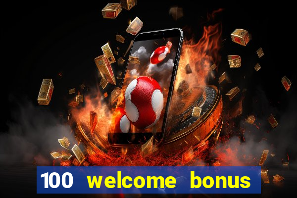 100 welcome bonus casino malaysia