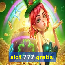 slot 777 gratis