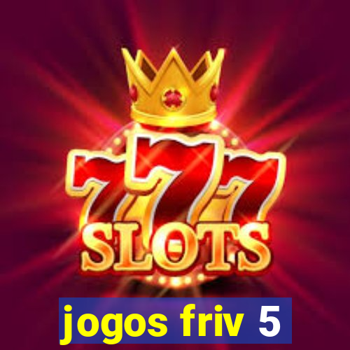 jogos friv 5