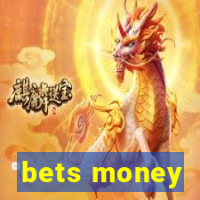 bets money