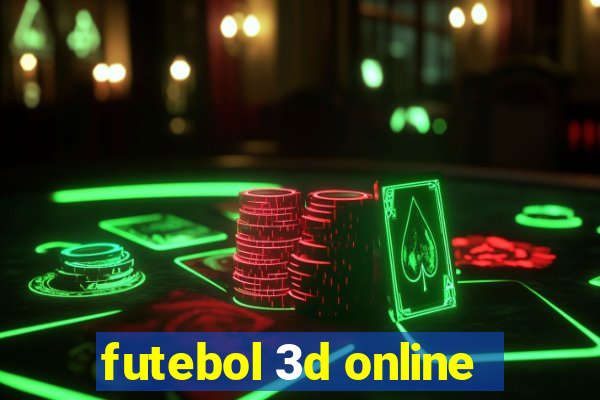 futebol 3d online