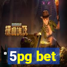 5pg bet