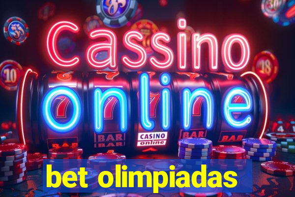 bet olimpiadas