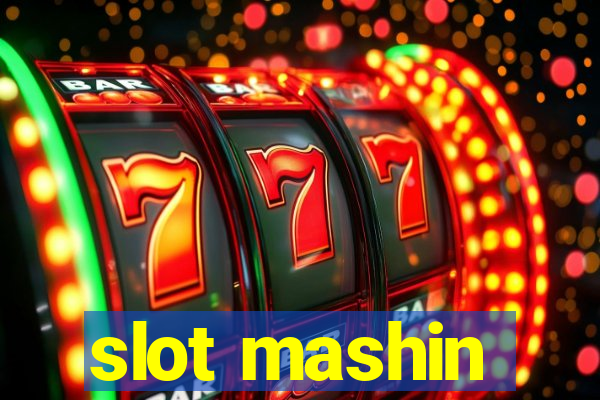 slot mashin