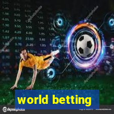 world betting