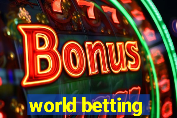 world betting