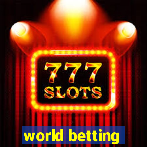 world betting