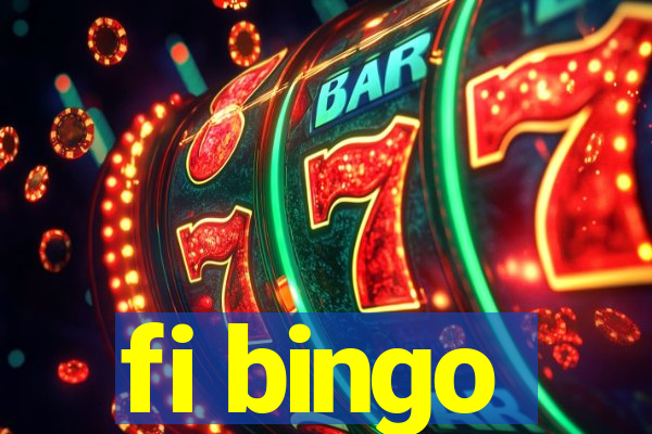 fi bingo