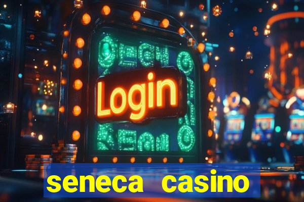 seneca casino niagara falls usa