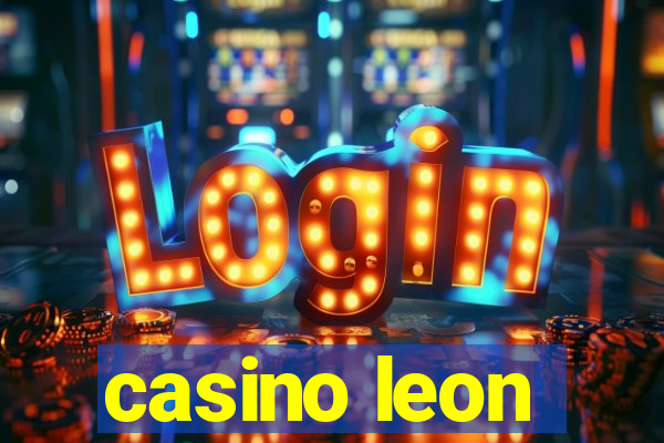 casino leon