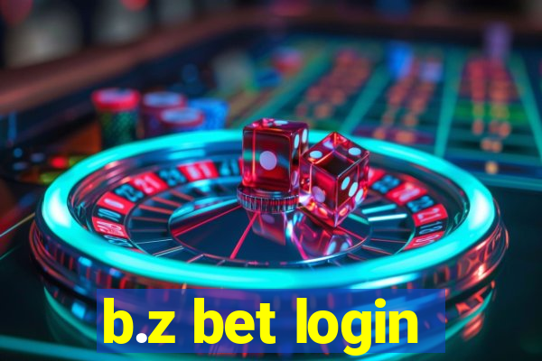 b.z bet login