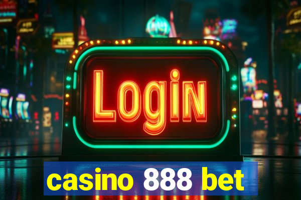 casino 888 bet