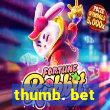 thumb. bet