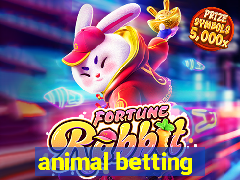 animal betting