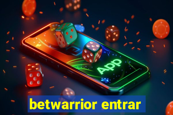 betwarrior entrar