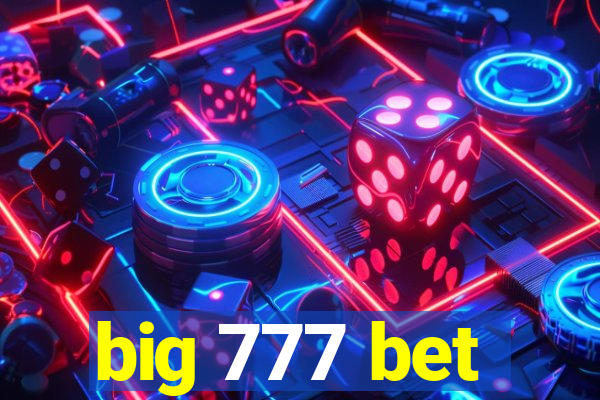 big 777 bet