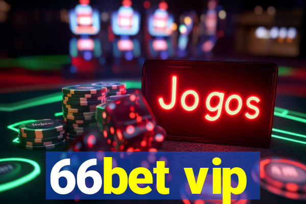 66bet vip