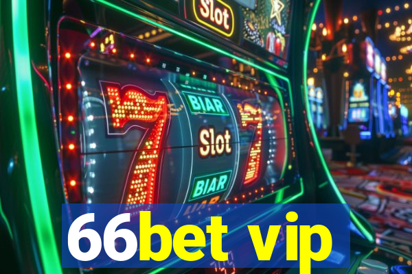 66bet vip