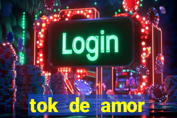 tok de amor boutique santos