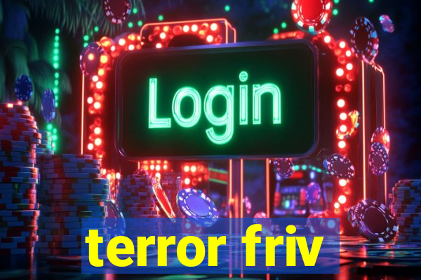 terror friv