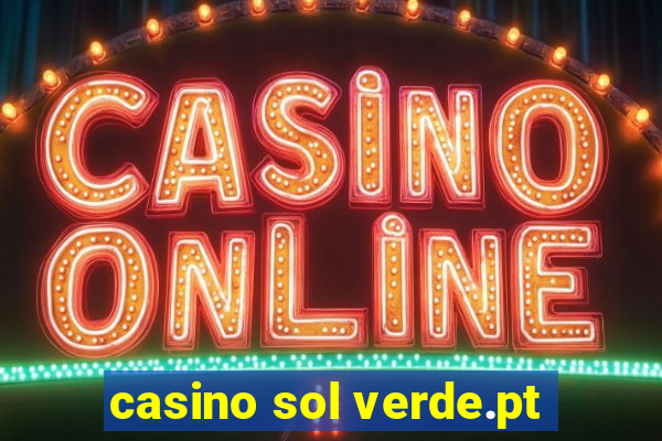 casino sol verde.pt