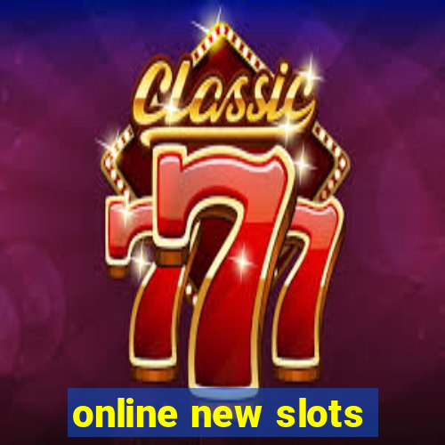 online new slots