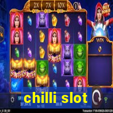 chilli slot