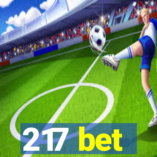 217 bet